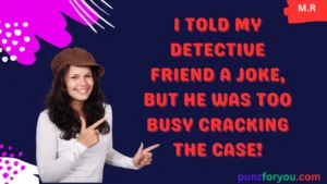 Read more about the article Unlocking the Mystery Side-Splitting Detective Puns for 2025<div class="last-updated" style="font-size:14px; font-weight:bold; color:#444; background:#f5f5f5; padding:10px; border-radius:5px; margin-top:10px; margin-bottom:20px;">
                 Last updated: March 23, 2025 at 4:43 pm by justan taylor
            </div>